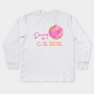 Dancing Like a CEHOE Lizzo Inspired Kids Long Sleeve T-Shirt